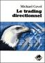 Trading directionnel (Le)